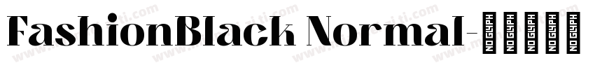 FashionBlack Normal字体转换